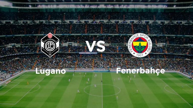 Nhận định Lugano vs Fenerbahce ngày 24/7  về phong độ thi đấu